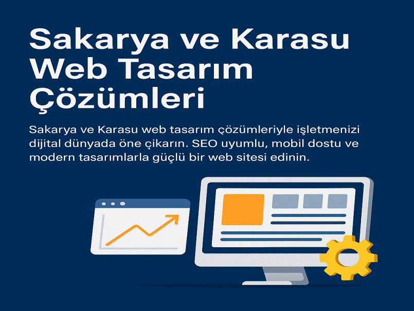 Sakarya ve Karasu Web Tasarım Çözümleri